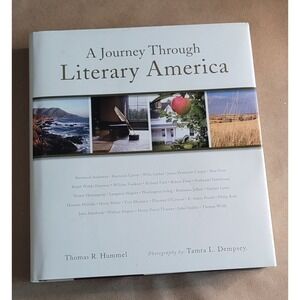 A Journey Through Literary America Hummel Dempsey First Edition Hardcover 2009